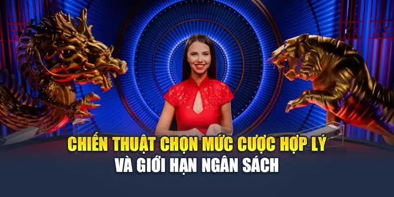 Dragon Tiger M88 – So Điểm Thần Tốc, Thắng Thua Rõ Ràng 2 Chiến thuật chọn mức cược hợp lý và giới hạn ngân sách